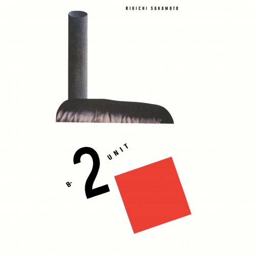 Ryuichi Sakamoto - B-2 Unit (Remastered) (1980/2019) [Hi-Res]