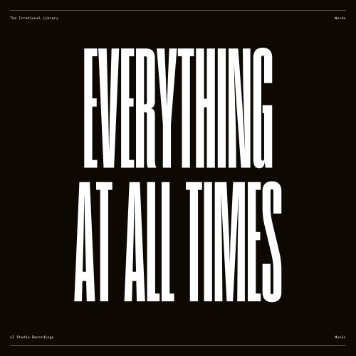 The Irrational Library - Everything At All Times. All Things At Once (2019) [Hi-Res]