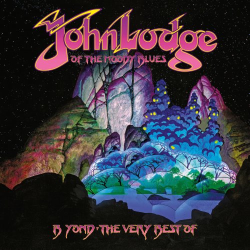 John Lodge - B Yond: The Very Best Of (2019)