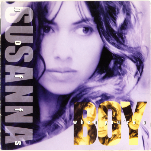 Susanna Hoffs - When You're A Boy (1991)