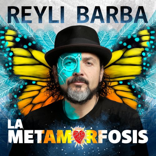 Reyli Barba - La Metamorfosis (2019) [Hi-Res]