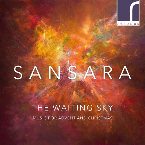 Sansara - The Waiting Sky: Music for Advent and Christmas (2019) [Hi-Res]