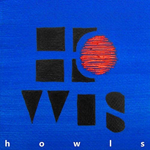 Howls-Thomas Boffelli - Howls (2019) Hi Res