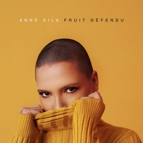 Anne Sila - Fruit défendu (2019) [Hi-Res]