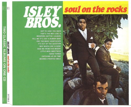 The Isley Brothers - This Old Heart Of Mine & Soul On The Rocks (2002)