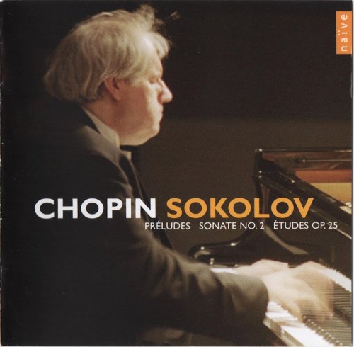 Grigory Sokolov - Chopin: Préludes, Op. 28; Sonata, Études (2008)
