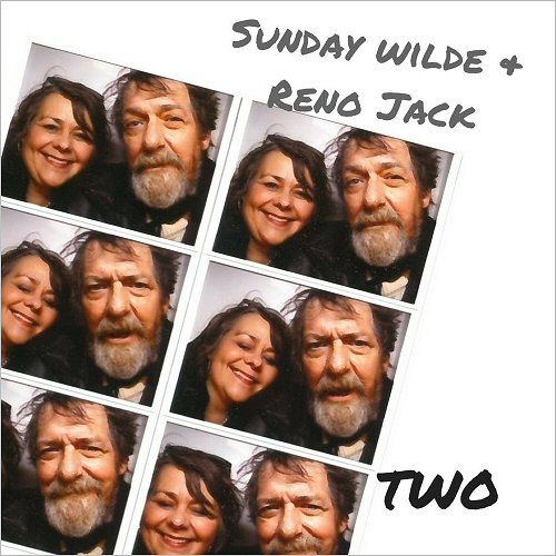 Sunday Wilde & Reno Jack - Two (2017)