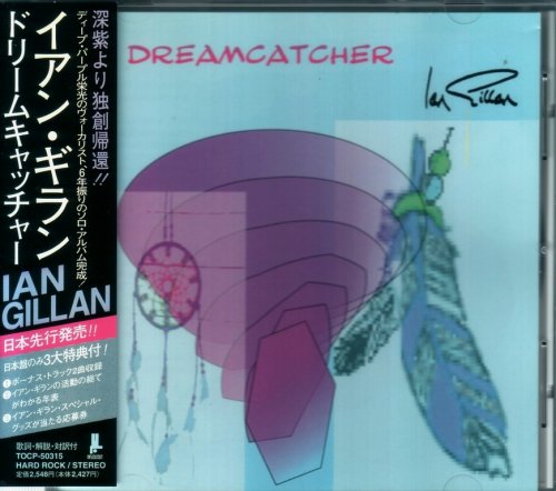 Ian Gillan - Dreamcatcher (1997) {Japan 1st Press}