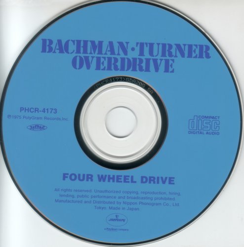 Bachman-Turner Overdrive - Four Wheel Drive (1975) {1995, Japan Early Press}