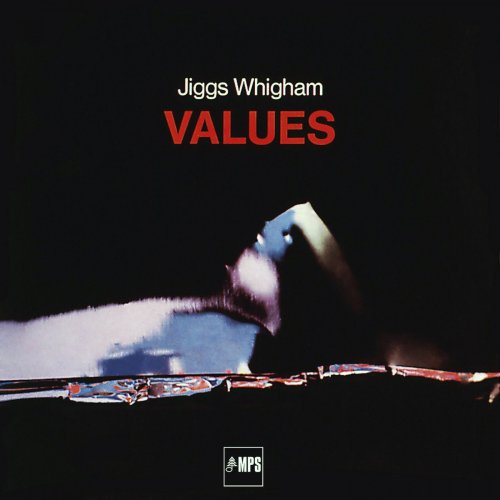 Jiggs Whigham - Values (2016) [Hi-Res]