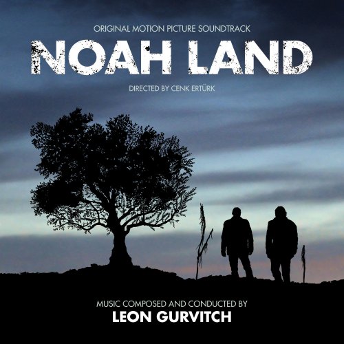 Leon Gurvitch - Noah Land (Original Motion Picture Soundtrack) (2019) [Hi-Res]