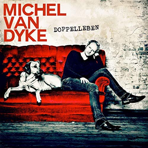 Michel Van Dyke - Doppelleben (2014) [Hi-Res]