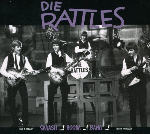 The Rattles - Smash...!Boom...!Bang...!(Singles 1963-1969) (2000)