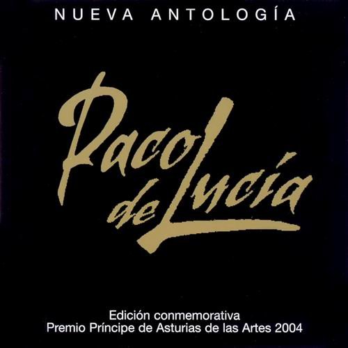 Paco De Lucia - Nueva Antologia (2004)