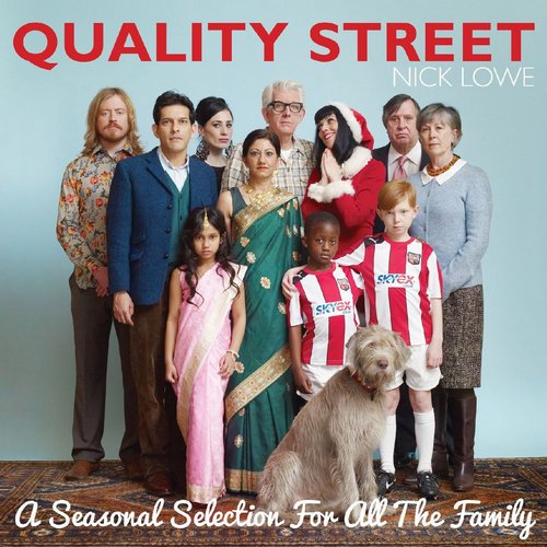 Nick Lowe - Quality Street: A Seasonal Selection For All The Family (2013)