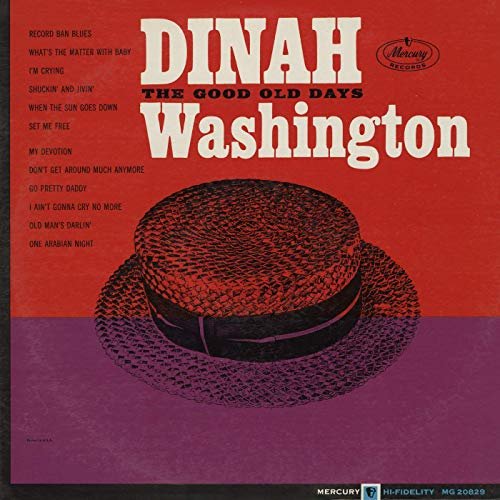 Dinah Washington - The Good Old Days (1963/2019)