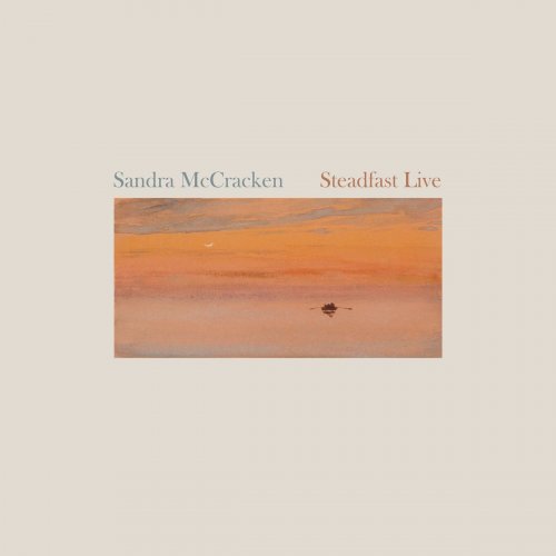 Sandra McCracken - Steadfast Live (2017)
