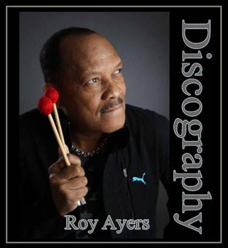 Roy Ayers - Discography (1963-2013)
