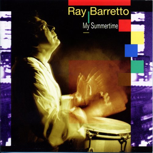 Ray Barretto & New World Spirit ‎- My Summertime (1995) FLAC