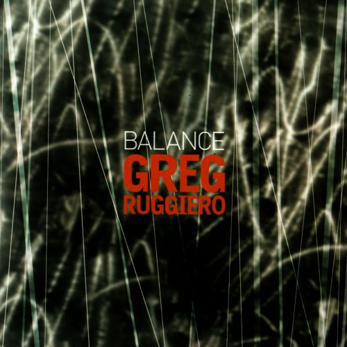 Greg Ruggiero - Balance (2006)