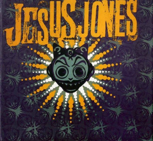 Jesus Jones - Doubt [Remastered Deluxe Edition] (2014)