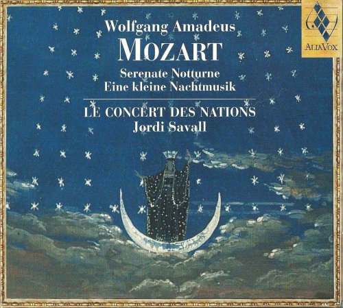 Le Concert des Nations, Jordi Savall - Mozart: Serenate Notturne, Eine kleine Nachtmusik (2006)