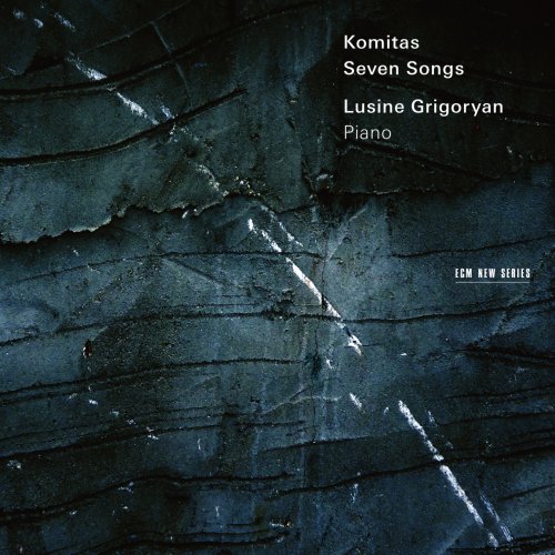 Lusine Grigoryan - Komitas: Seven Songs (2017) [Hi-Res]