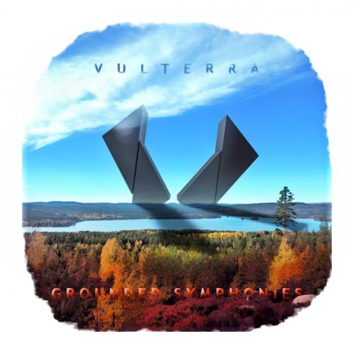 Vulterra - Grounded Symphonies (2019)