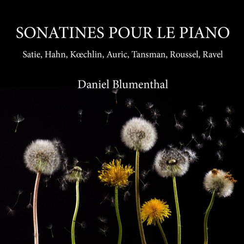 Daniel Blumenthal - Sonatines pour le piano (2019)