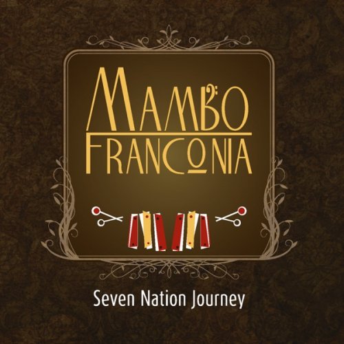 Mambo Franconia - Seven Nation Journey (2019) [Hi-Res]