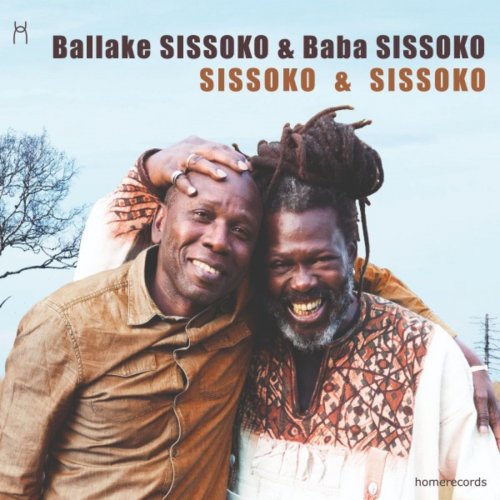 Ballaké Sissoko & Baba Sissoko - Sissoko & Sissoko (2019) [Hi-Res]