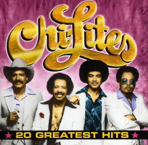 Chi-Lites - 20 Greatest Hits (2001)