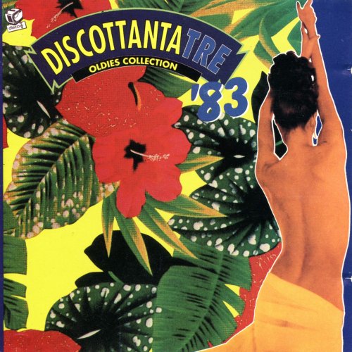 VA - Discottanta Tre '83 Oldies Collection (1992) CD-Rip