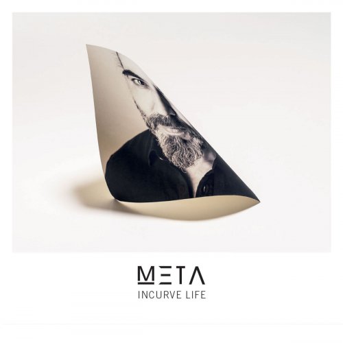 Meta - Incurve Life (2019)