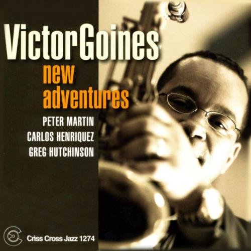 Victor Goines - New Adventures (2006) [FLAC]