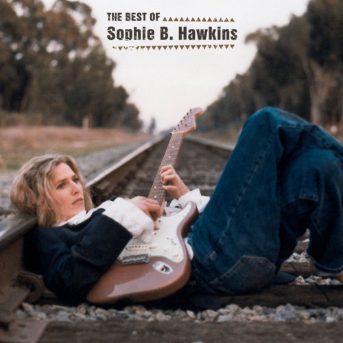 Sophie B. Hawkins - The Best Of Sophie B. Hawkins (2003)