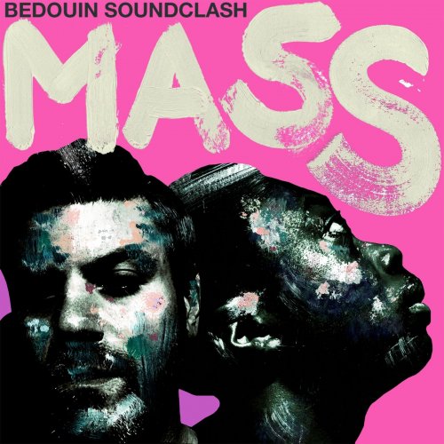 Bedouin Soundclash - Mass (2019) [Hi-Res]