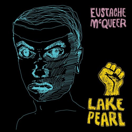 Eustache McQueer - Lake Pearl (2019)