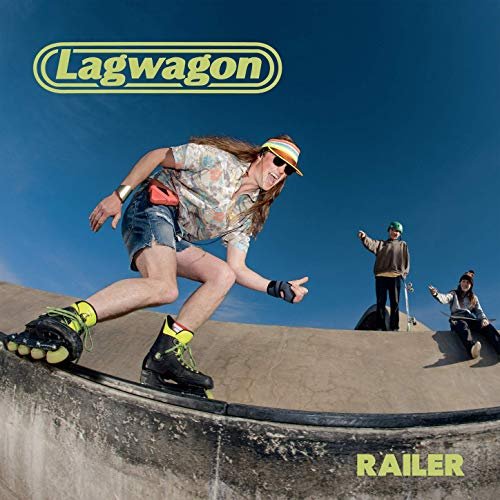 Lagwagon - Railer (2019) Hi Res
