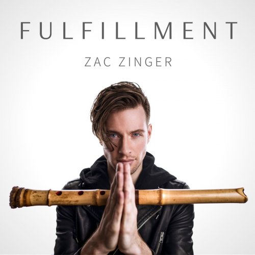 Zac Zinger - Fulfillment (2019)