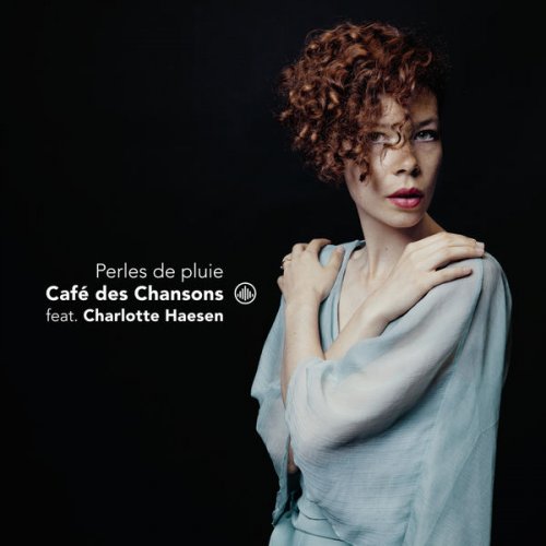 Café des Chansons - Perles de pluie (2019)