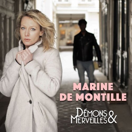 Marine De Montille - Démons et merveilles (2019)