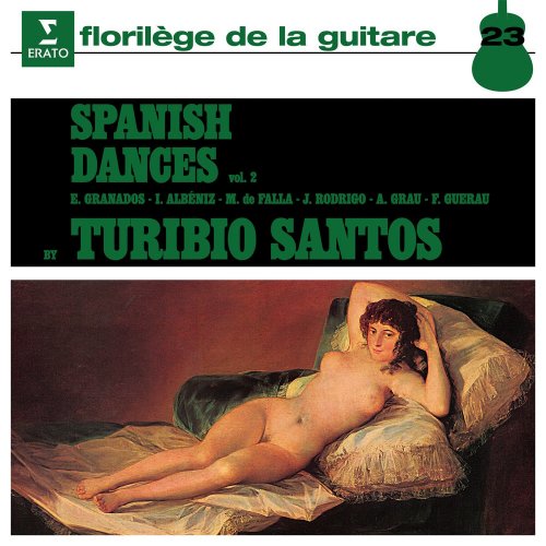 Turibio Santos - Spanish Dances, Vol. 2 (2019) [Hi-Res]