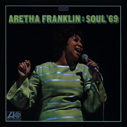 Aretha Franklin - Soul '69 (1993)
