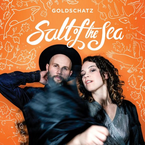 Goldschatz - Salt of the Sea (2019)