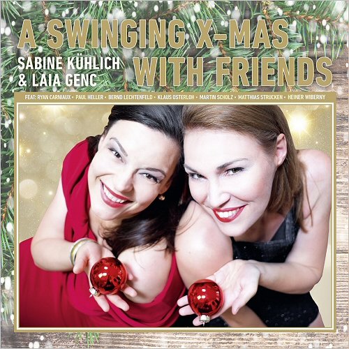 Sabine Kuhlich Laia Genc - A Swinging X-Mas With Friends (2019)