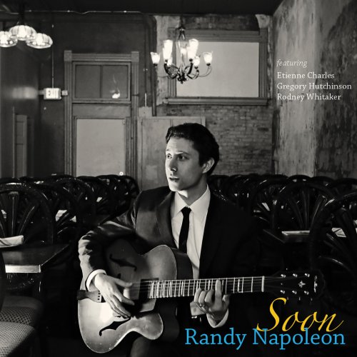 Randy Napoleon - Soon (2016) flac