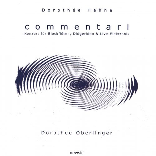 Dorothee Oberlinger - Dorothee Hahne: Commentari (2003)
