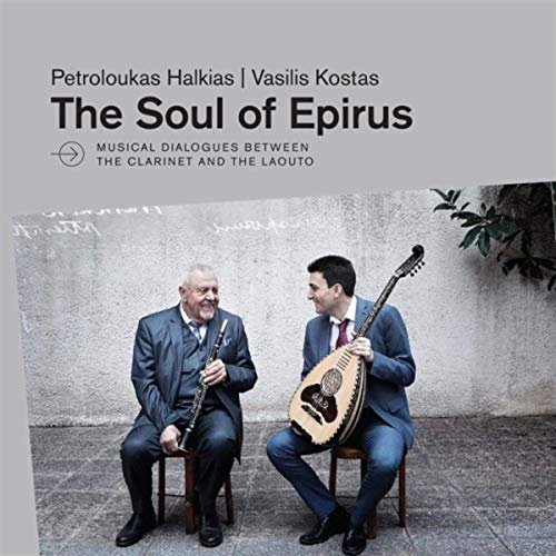 Petroloukas Halkias & Vasilis Kostas - The Soul of Epirus (2019)