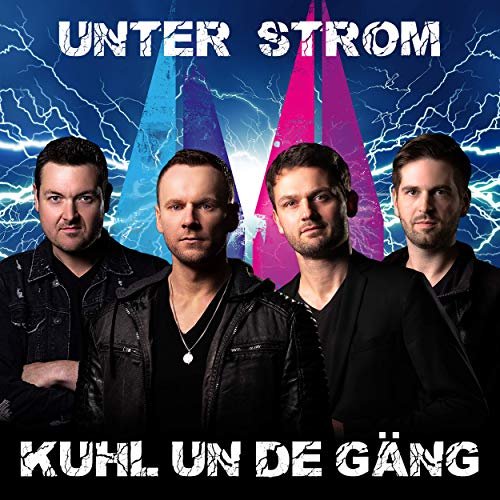 Kuhl un de Gäng - Unter Strom (2019)